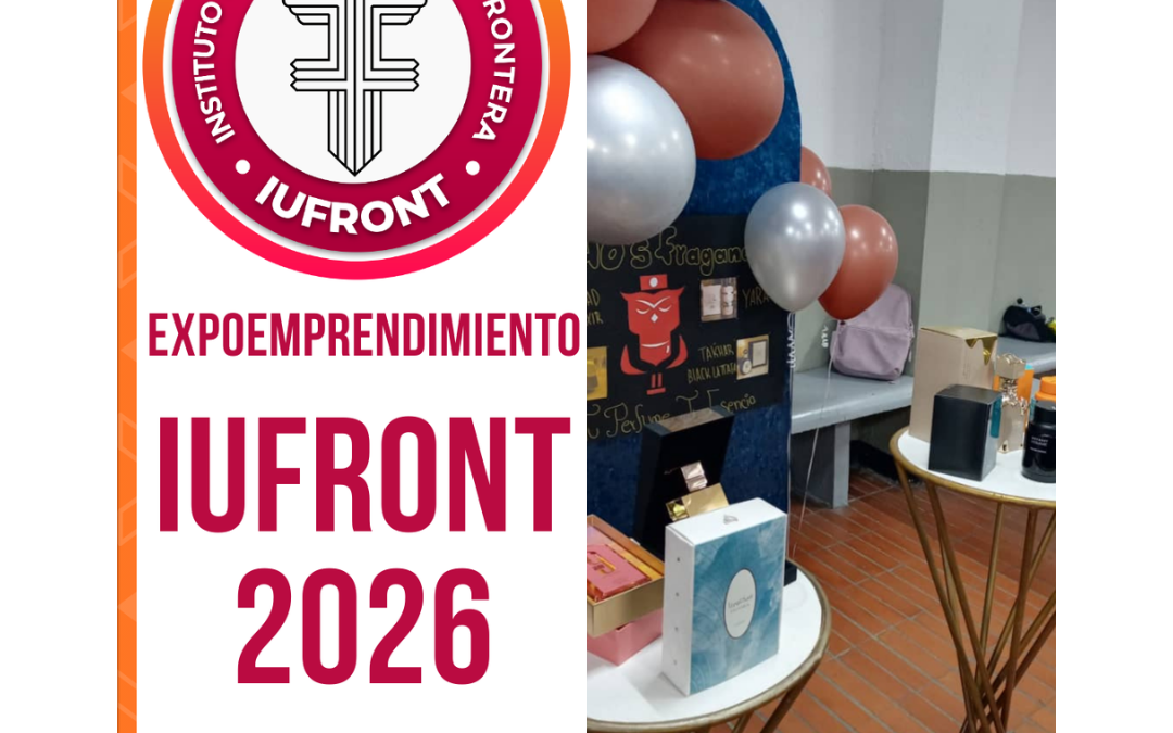 🎉💼 Expoemprendimiento IUFRONT 2026 💼🎉