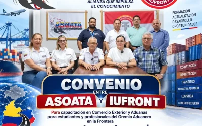 IUFRONT y Asoata consolidan alianza para fortalecer la formación del sector aduanero